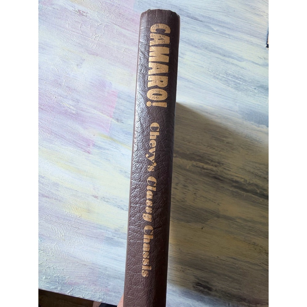 1981 Camaro Chevy's Classy Chassis Ray Miller 1st Printing Hardcover Chevrolet